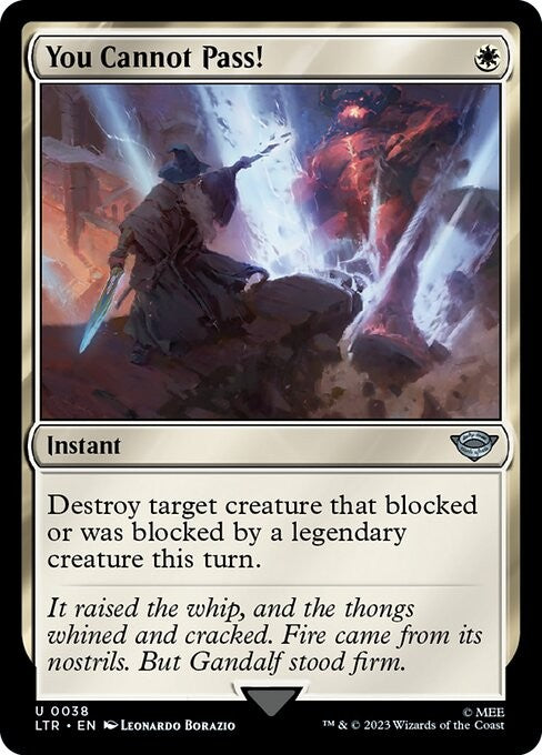 You Cannot Pass! - LTR - MTG