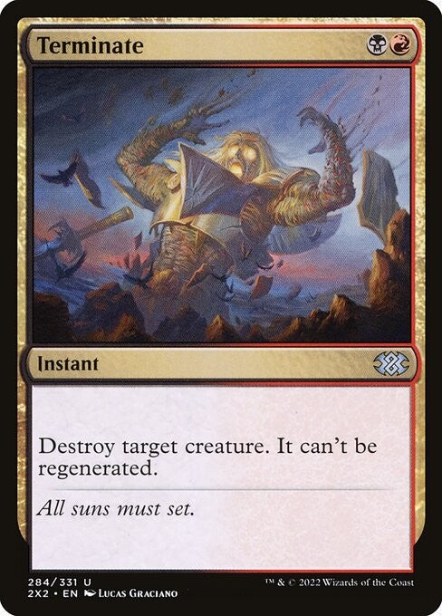 Terminate - 2X2 - Near Mint MTG