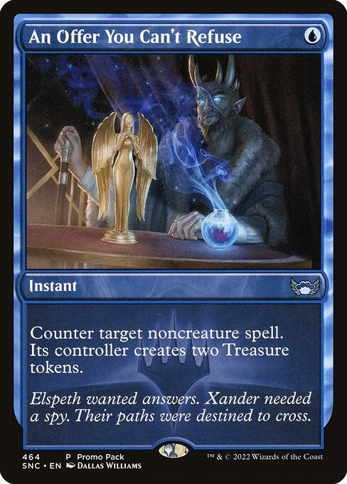 An Offer You Can't Refuse - SNC - Near Mint MTG
